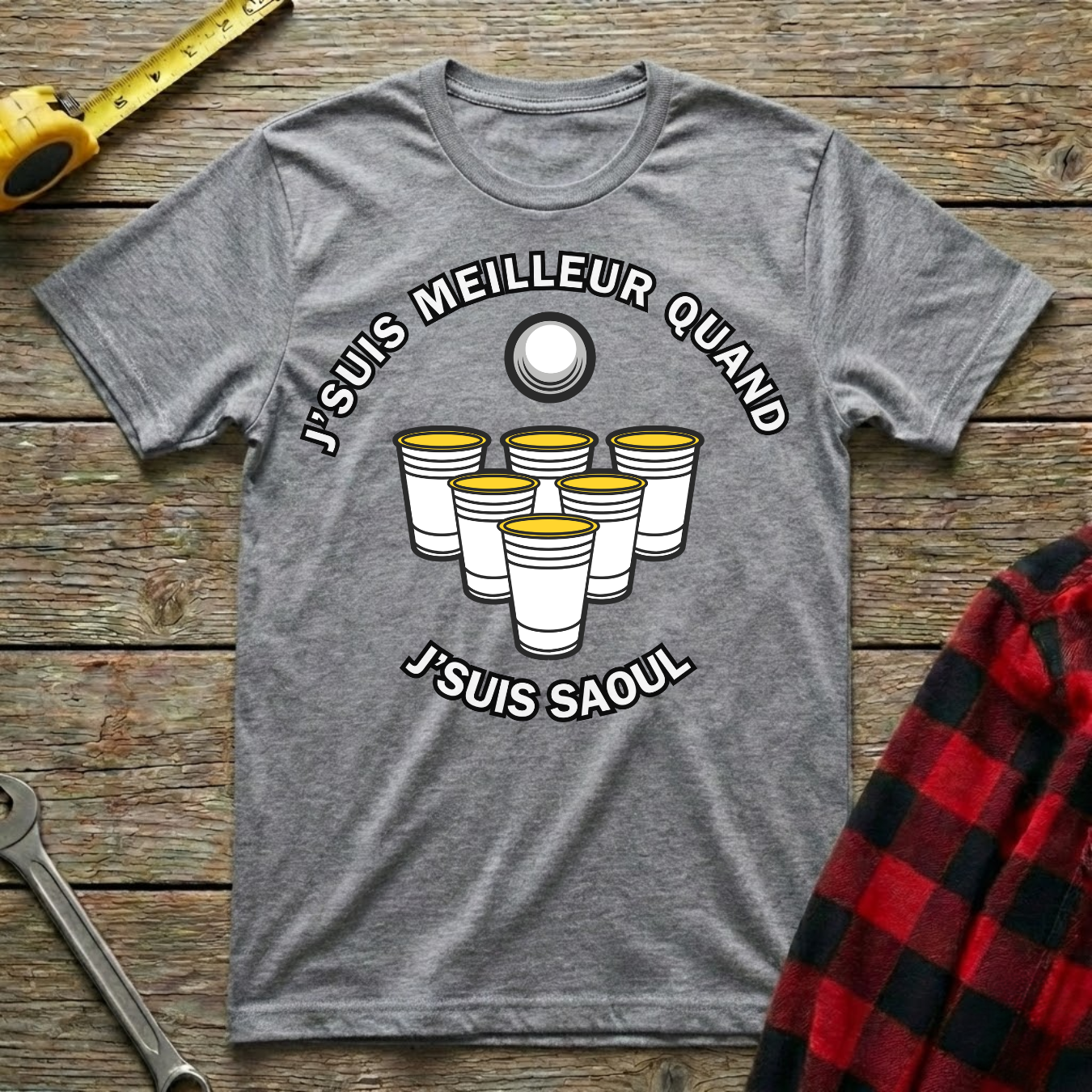 Meilleur quand j'suis Saoul T-Shirt