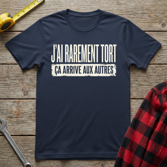 Rarement Tort T-Shirt