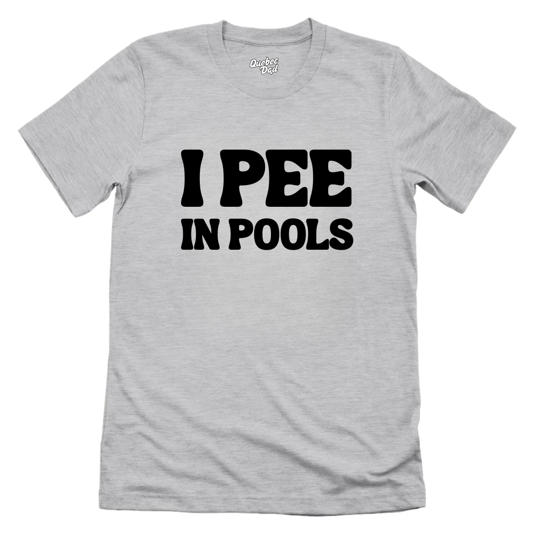I Pee In Pools T-shirt
