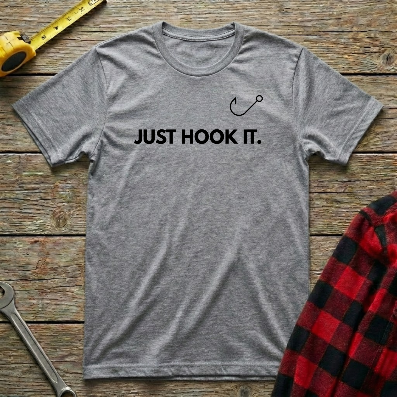 Just Hook It T-Shirt