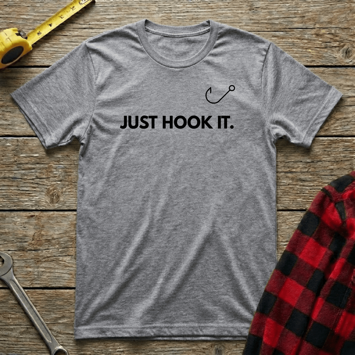 Just Hook It T-Shirt