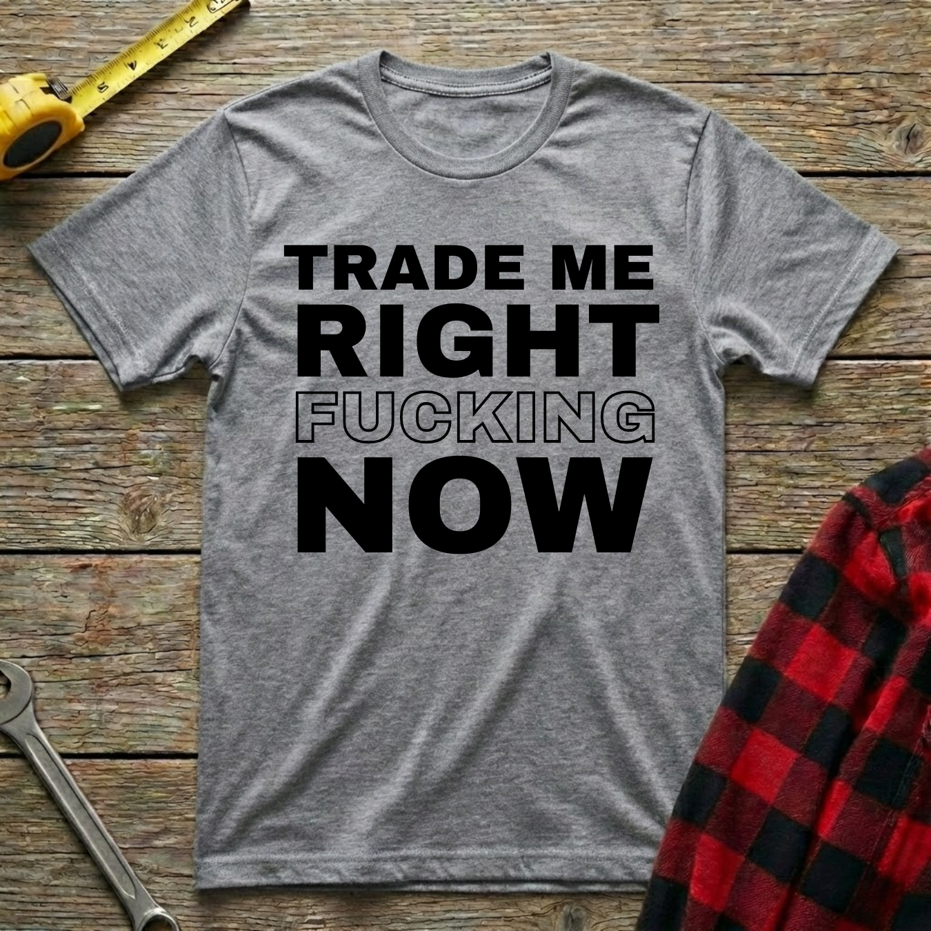 Trade me T-Shirt