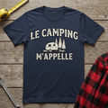 Le Camping m'appelle T-Shirt