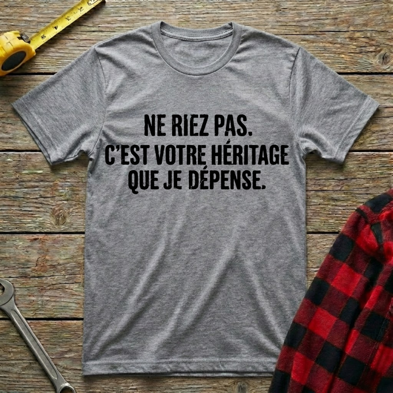 Votre héritage T-Shirt