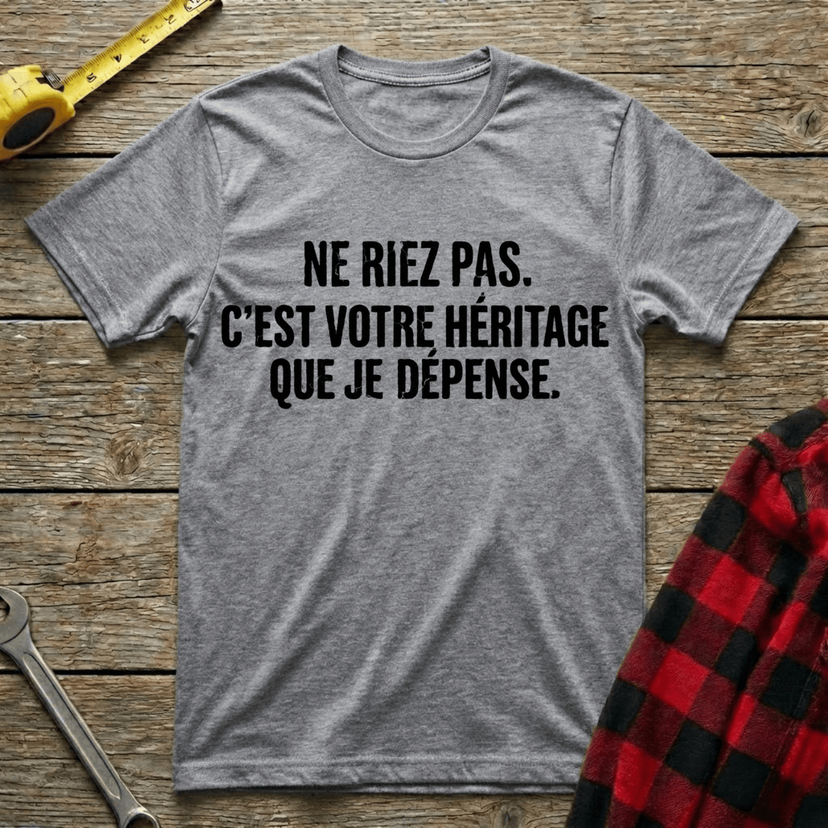 Votre héritage T-Shirt