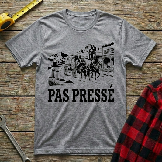 Pas pressé T-Shirt