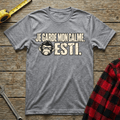 Je Garde Mon Calme Esti T-Shirt