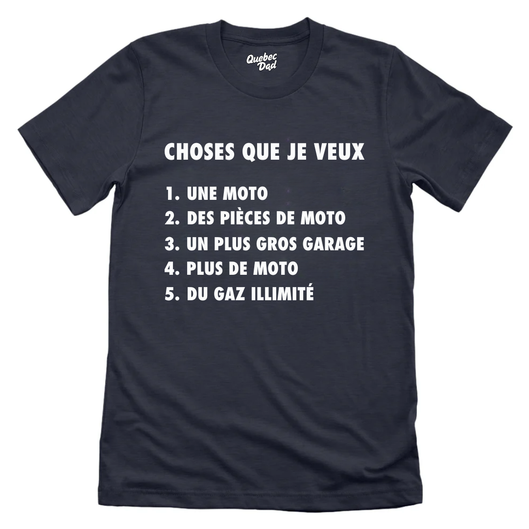 Choses Que Je Veux T-shirt
