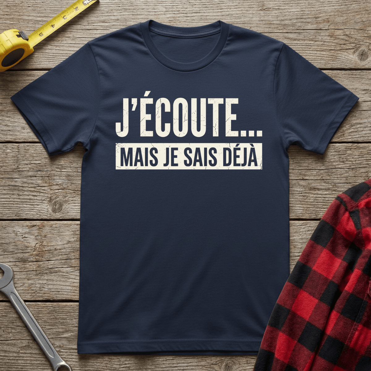 Je Sais Déjà T-Shirt